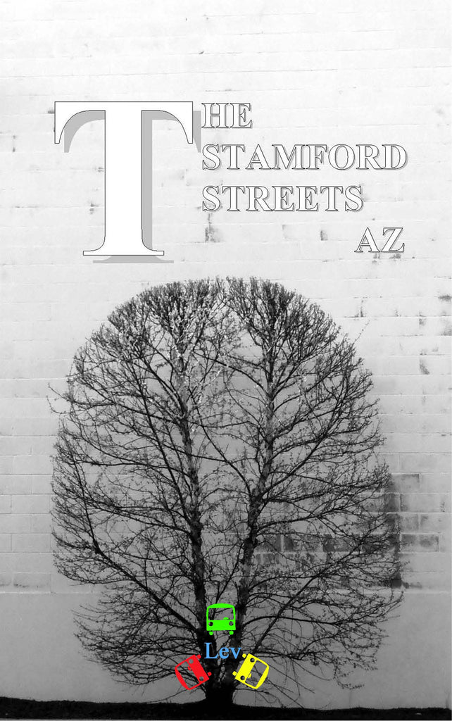 The Stamford Streets AZ. PC PDF ISBN 978-0-692-31876-8 by Lev Vozchikov